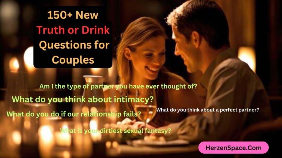 Truth or drink questions for couples